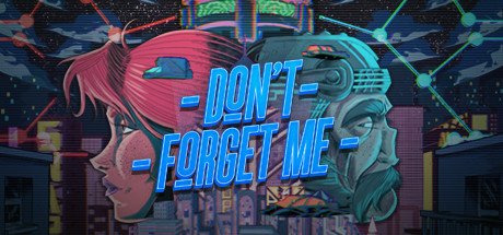 Don’t Forget Me